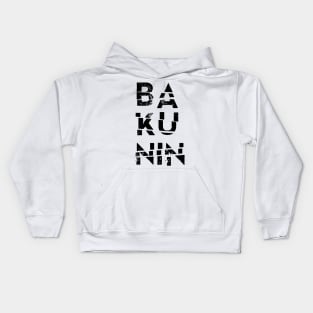 Mikhail Bakunin Name Text Based Design Kids Hoodie